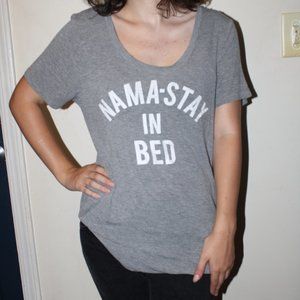 Novelty Gray "Nama-Stay In Bed" T-Shirt W's L - Lightly Used